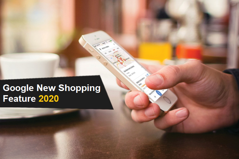 Google New Shopping Feature 2020: Now, Shop Directly From Google Search Results