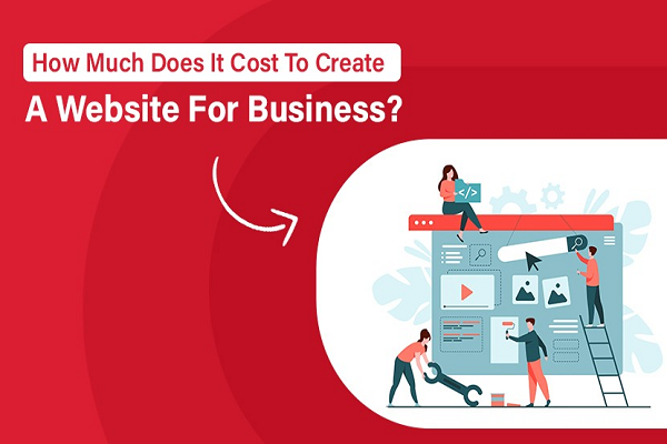 How Much Does it Cost to Create a Website for Business